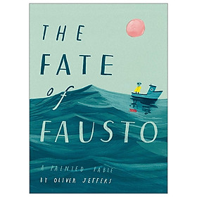 [Download Sách] The Fate Of Fausto