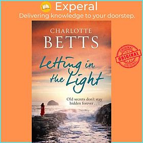 Sách - Letting in the Light by . Charlotte Betts (UK edition, paperback)