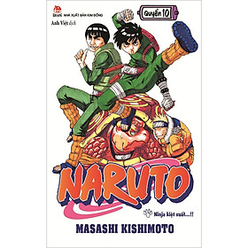 Naruto Tập 10: Ninja Kiệt Xuất…!! (Tái Bản 2022)