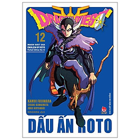 Dragon Quest - Dấu ấn Roto (Dragon Quest Saga Emblem of Roto) Perfect Edition - Tập 12 - Tặng Kèm Bookmark PVC