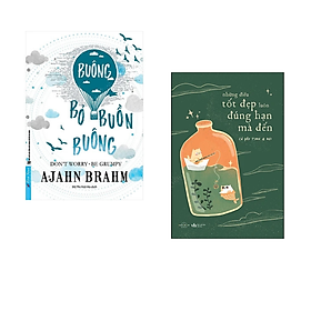 Combo sách Kỹ Năng Sống Hay: Buông Bỏ Buồn Buông (Tái Bản)+ Những Điều Tốt Đẹp Luôn Đúng Hạn Mà Đến / Nghệ Thuật Sống Đẹp/ Tặng Kèm Bookmark Happy Life