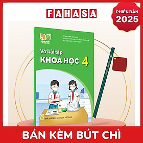 Sách Giáo Khoa Vở Bài Tập Khoa Học 4 (Kết Nối) (Phiên Bản 2025) - Kèm Bút Chì