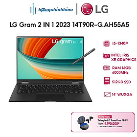 Laptop LG Gram 2 IN 1 2023 14T90R-G.AH55A5 (i5-1340P | 16GB | 512GB | 14') Hàng chính hãng