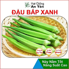 Hạt giống Đậu Bắp Xanh Cao Sản thu hoạch sớm, dễ trồng, nảy mầm cao, sinh trưởng khoẻ