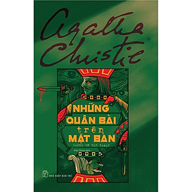 Những Quân Bài Trên Mặt Bàn  - Bản Quyền