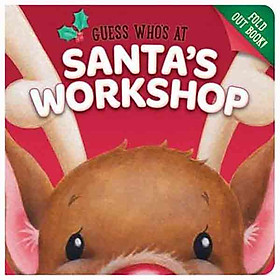 [Download Sách] Guess Whos At Santas Workshop