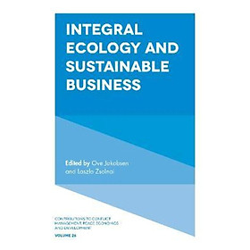 Sách - Integral Ecology and Sustainable Business by Manas Chatterji (UK edition, hardcover)
