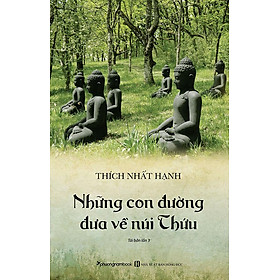 Sách những con đường đưa về núi thứu
