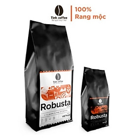 100% Cà phê Robusta Đắk Lắk Tinh Coffee Vị đắng đậm đà, lượng caffein vượt trội nguyên chất, rang xay mộc - 250g/500g