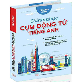 Hình ảnh Chinh phục Cụm động từ Tiếng Anh