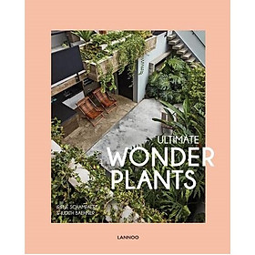 Ảnh bìa Ultimate Wonder Plants : Your Urban Jungle Interior