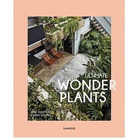 Ultimate Wonder Plants : Your Urban Jungle Interior