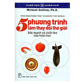 Nơi bán 5 Phương Trình Làm Thay Đổi Thế Giới (Tái Bản 2018) - Giá Từ -1đ