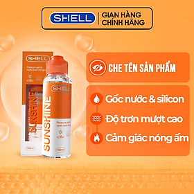 Gel bôi trơn ấm nóng Shell Sunshine - Chai 100ml | SHELL CHÍNH HÃNG