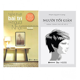 Combo Nghệ Thuật Bài Trí Của Người Nhật + Người Tối Giản – Hành Trình Trở Về Số 0