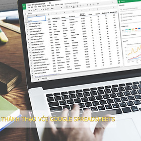 Khóa Học Thành Thạo Với Google Spreadsheets