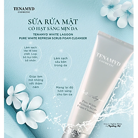 Sữa rửa mặt có hạt trắng mịn da TENAMYD Pure White Refresh Scrub Foarm Cleanser 120ml