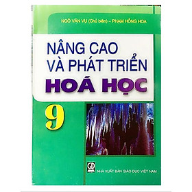 Hình ảnh Sách - Nâng cao và phát triển hóa học 9