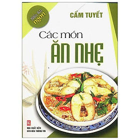 Nấu Ăn Ngon - Các Món Ăn Nhẹ