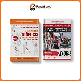 Sách COMBO 2 cuốn: Chương trình tập luyện cự ly 70.3 + Giải phẫu học về giãn cơ - PANDABOOKS