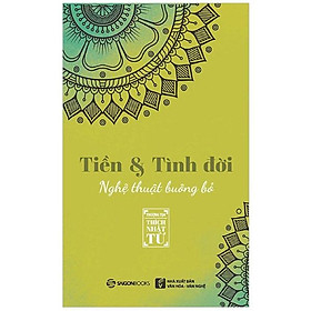 Tiền Và Tình Đời - Nghệ Thuật Buông Bỏ