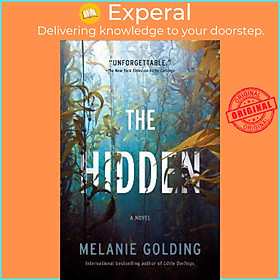 Sách - The Hidden : A Novel by Melanie Golding (US edition, paperback)