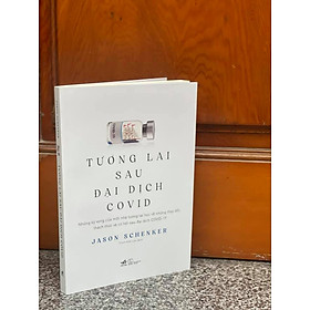 Tương Lai Sau Đại Dịch Covid
