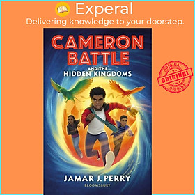 Sách - Cameron Battle and the Hidden Kingdoms by Jamar J. Perry (UK edition, paperback)