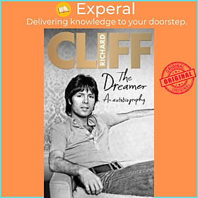 Sách - The Dreamer : An Autobiography by Cliff Richard (UK edition, hardcover)
