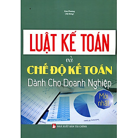 Luật kế toán - luật phí, lệ phí và các chính sách thuế hiện hành