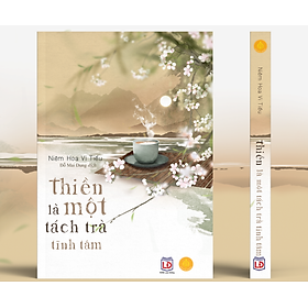 Hình ảnh Sách thiền là một tách trà tĩnh tâm - Niêm hoa vi tiếu- Á châu book