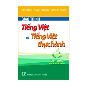 Hình ảnh Sách - Giáo trình Tiếng Việt và Tiếng Việt thực hành - NXB Đại học Sư Phạm