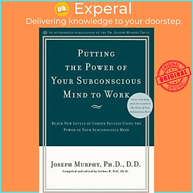 Hình ảnh Sách - Putting the Power of Your Subconscious Mind to Work : Reach New Leve by Dr. Joseph Murphy (US edition, paperback)