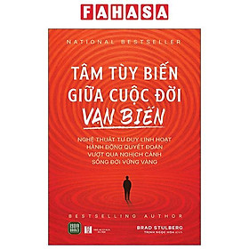 Sách - Tâm Tùy Biến Giữa Cuộc Đời Vạn Biến