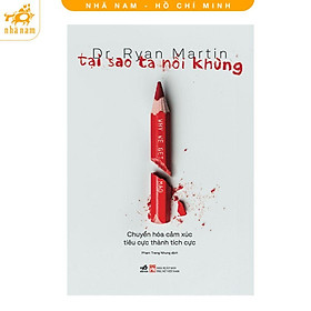 Sách - Tại sao ta nổi khùng - Nhã Nam