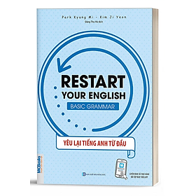 Restart Your English (Basic Grammar) - Yêu Lại Tiếng Anh Từ Đầu - Học Kèm App Online - Bản Quyền