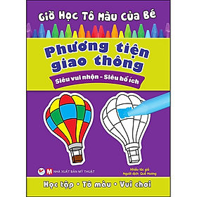 Phương tiện giao thông: siêu vui nhộn- siêu bổ ích