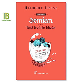 Hình ảnh sách Sách - Demian - Tuổi Trẻ Băn Khoăn - Hermann Hesse - Nobel Văn Học 1946 - NXB Trẻ