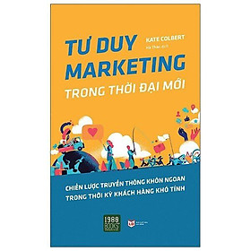 Hình ảnh Sách - Tư Duy Marketing Trong Thời Đại Mới