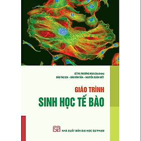 Sách - Giáo Trình Sinh Học Tế Bào