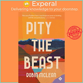 Sách - Pity the Beast by Robin Mclean (UK edition, paperback)