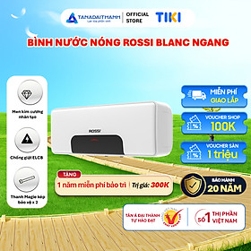 Bình nóng lạnh gián tiếp Rossi Blanc Ngang (15/20/30 Lít) - Chính hãng, Bảo Hành 20 năm - 20 Lít