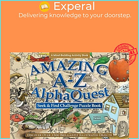 Sách - Amazing A-Z AlphaQuest Seek & Find Challenge Puzzle Book - Discover Over by Andrew Ruhren (UK edition, paperback)