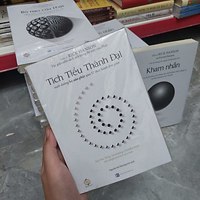 Tích tiểu thành đại - rick hanson - nguyễn hà phương dịch -