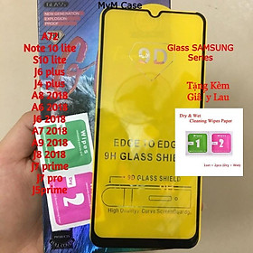 Kính cường lực Samsung 9D Full màn A72/Note 10 lite/S10 lite/J6 plus/J4 plus/A8/A6/J6/A7/A9/J8/J7 prime/J7 pro/J5prime