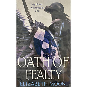 Oath Of Fealty: Paladin's Legacy: Book One