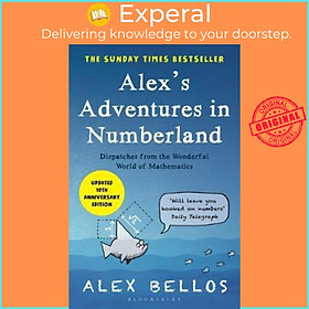 Sách - Alex's Adventures in Numberland : Tenth Anniversary Edition by Alex Bellos (UK edition, paperback)