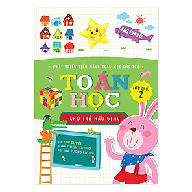 Sách - Toán Học Cho Trẻ Mẫu Giáo - Lớp Chồi 2 - Huy Hoàng Bookstore