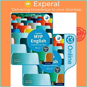 Sách - MYP English Language Acquisition (Capable) Print and Enhance by Kevin Morley Alexei Gafan (UK edition, paperback)