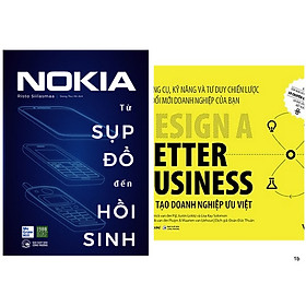 Combo 2 Cuốn: Kiến Tạo Doanh Nghiệp Ưu Việt + Nokia - Từ Sụp Đổ Đến Hồi Sinh